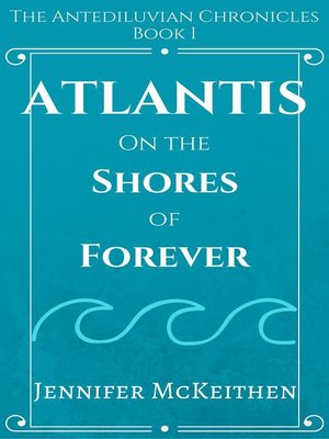 cover image of Atlantis On the Shores of Forever